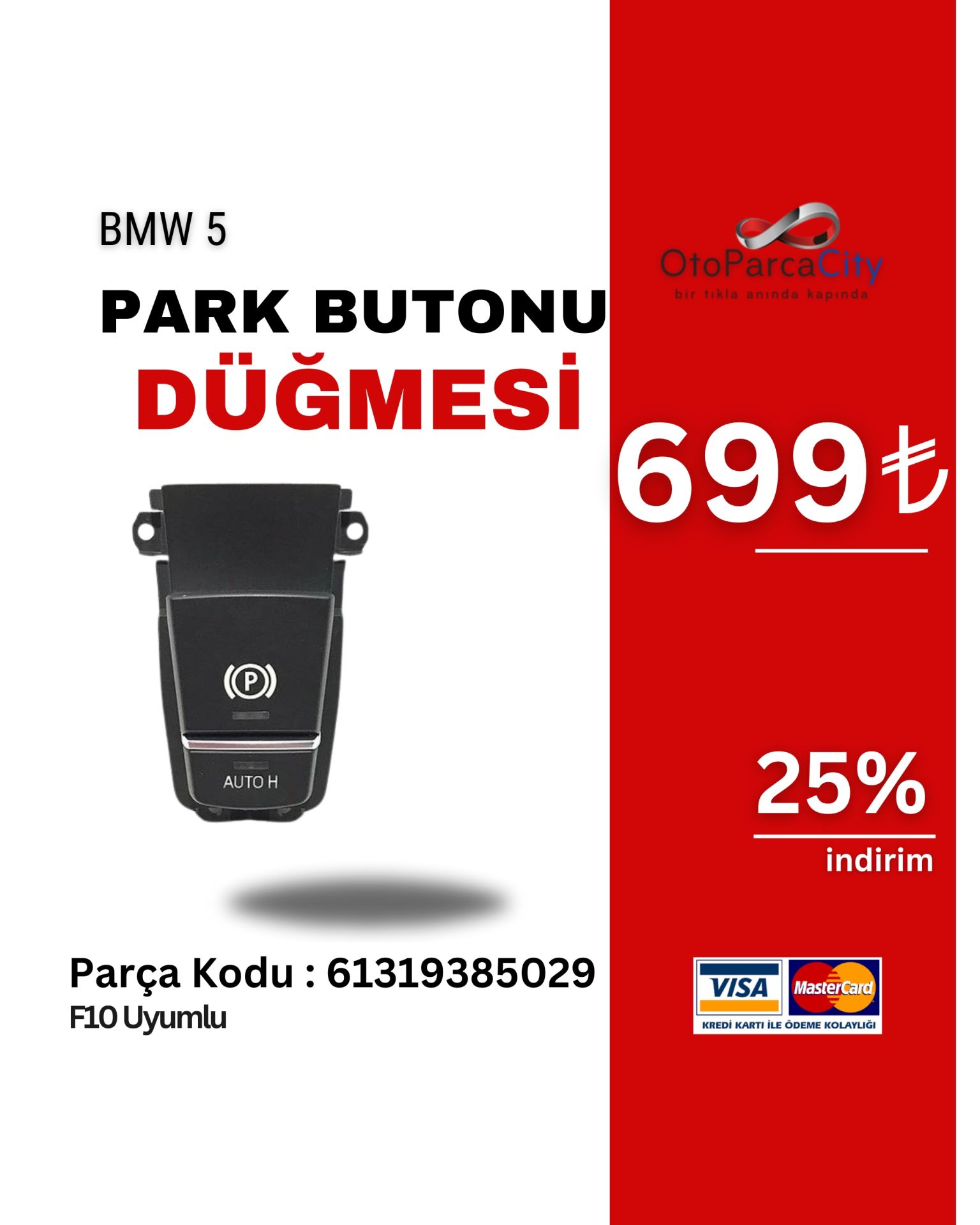 Bmw 5 Serisi F10 El Fren Park Butonu Düğmesi