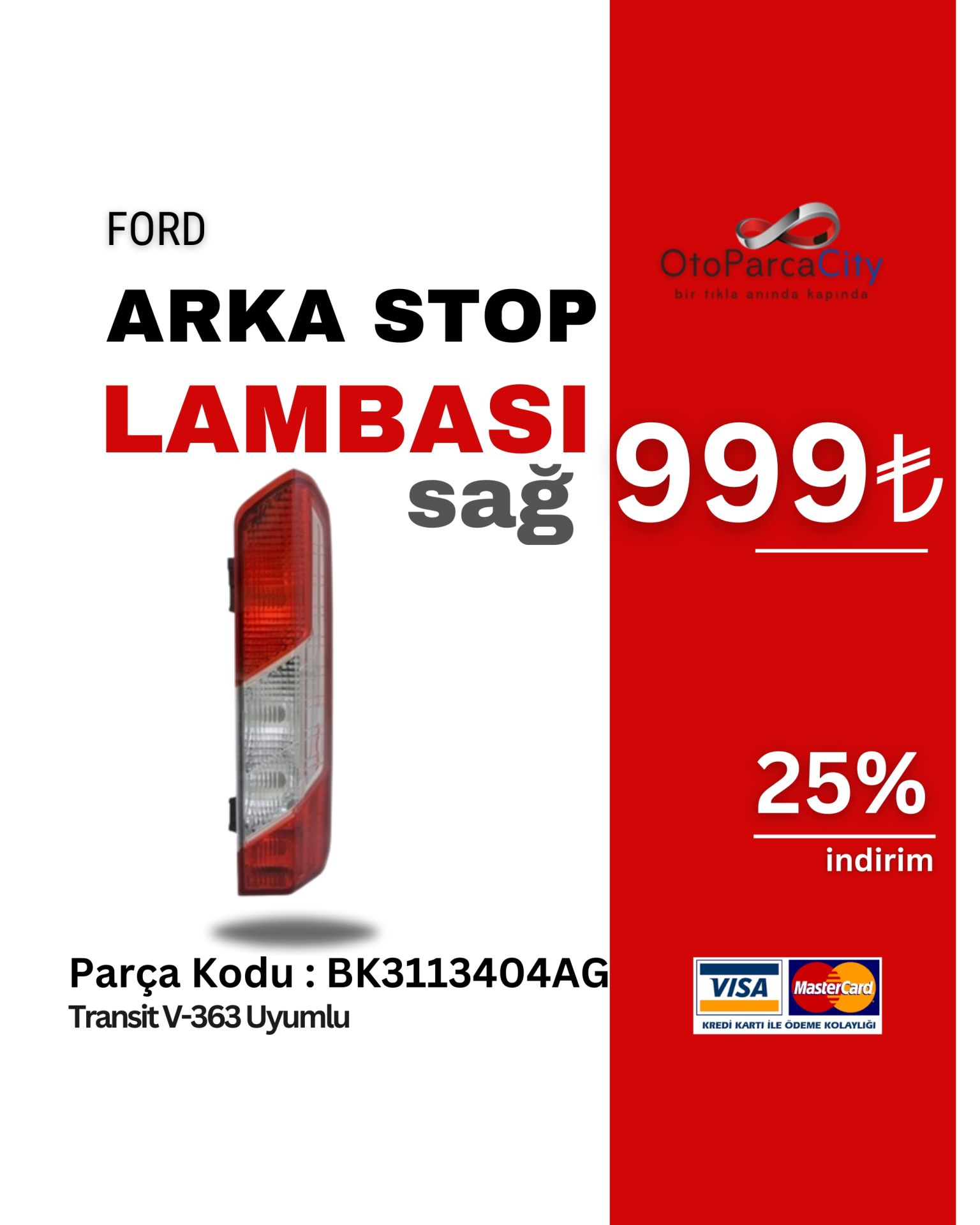 Arka Stop Lambası Sağ Transit V-363 2014-