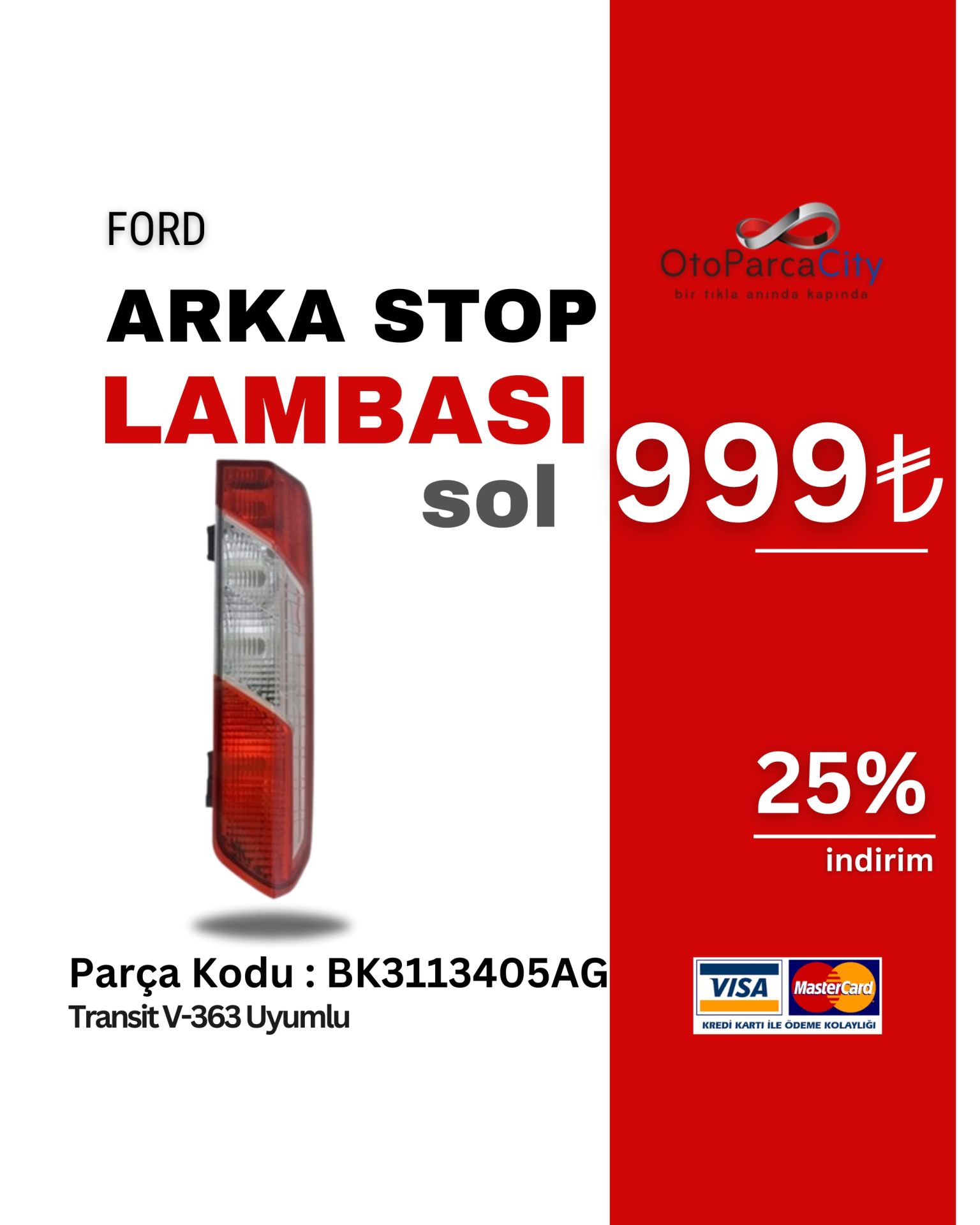 Arka Stop Lambası Sol Transit V-363 2014-
