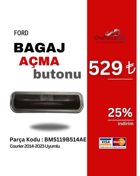 BAGAJ ACMA BUTONU FOCUS/COURIER 12-/14-