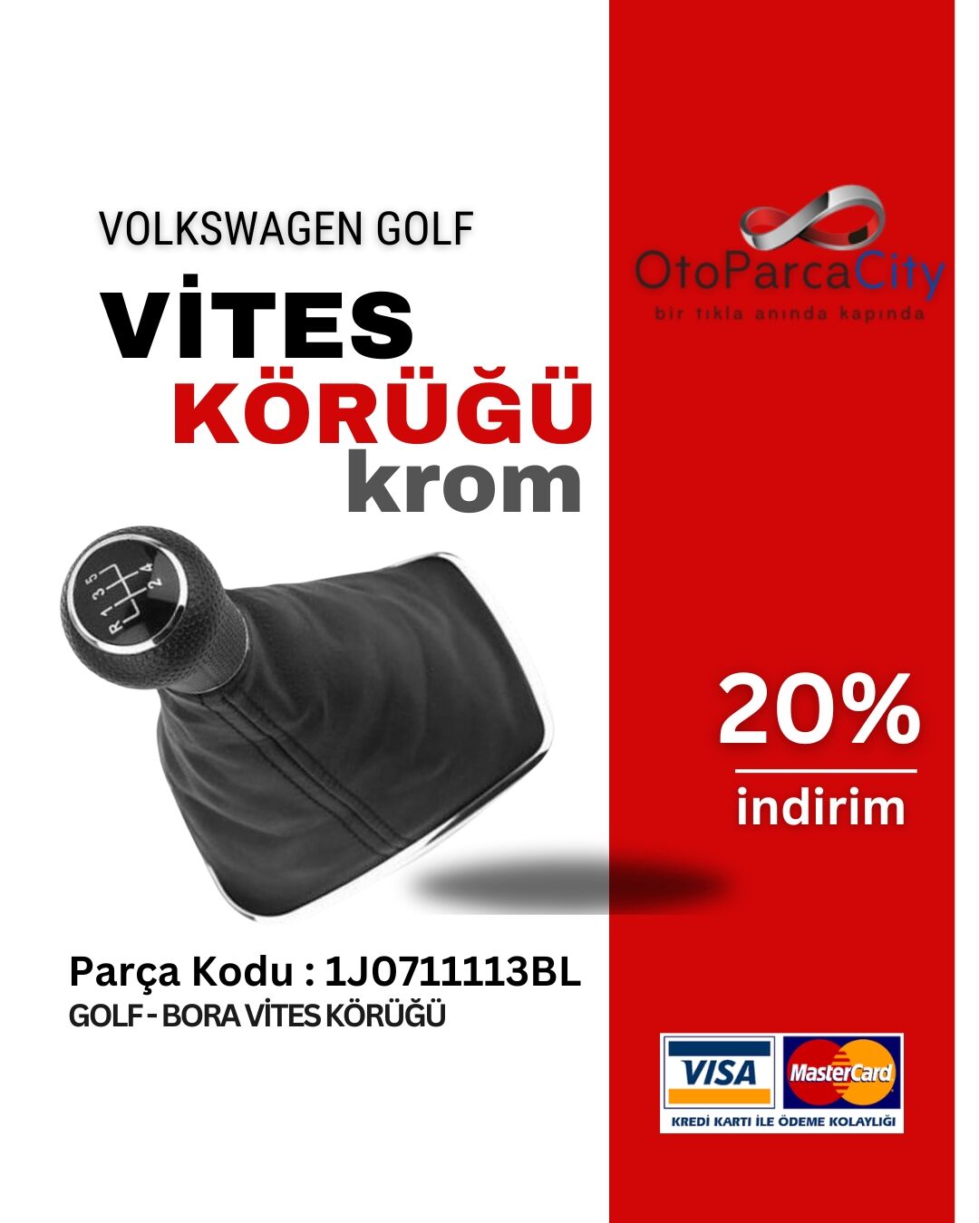 VOLKSWAGEN GOLF - BORA VITES KORUGU KROM NIKELAJLI GENIS TIP